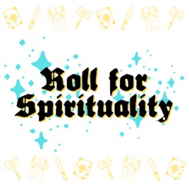 Roll for Spirituality