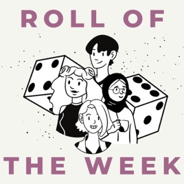 Roll of the Week