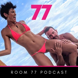 Room 77 | Podcast: A Swinger Podcast
