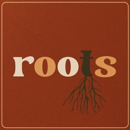 Roots