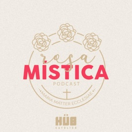 Rosa Mística | Hub Católico