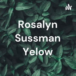 Rosalyn Sussman Yelow