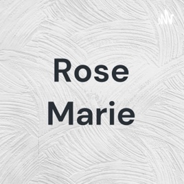 Rose Marie