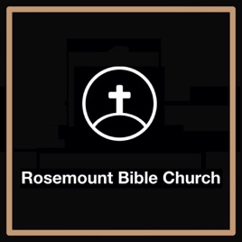Rosemount Bible Church Sermons