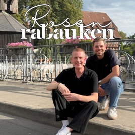 Rosen-Rabauken - Der (in)offizielle Rote Rosen Podcast