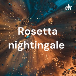 Rosetta nightingale