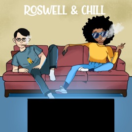 Roswell & Chill