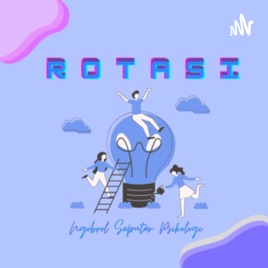 ROTASI (Ngobrol Seputar Psikologi)