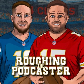 Roughing The Podcaster