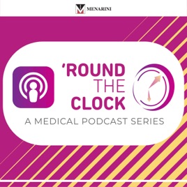 'Round the Clock (A Medical Podcast)