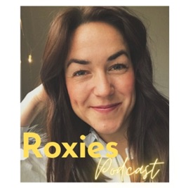 Roxies Podcast