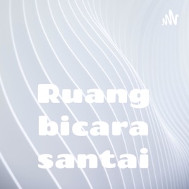 Ruang bicara santai
