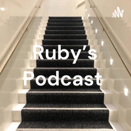 Ruby's Podcast
