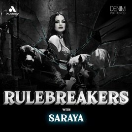 Rulebreakers with Saraya