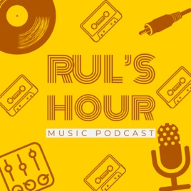 Rul's Hour Music Podcast