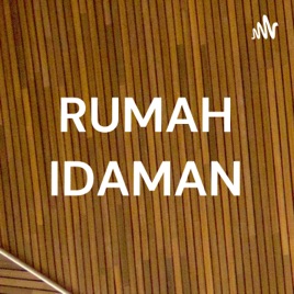 RUMAH IDAMAN