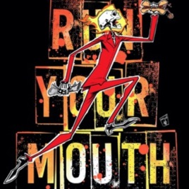 Run Your Mouth