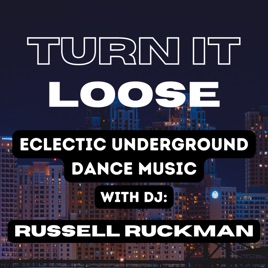 Russell Ruckman: Radio Shows & Mixes