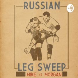 Russian Leg Sweep