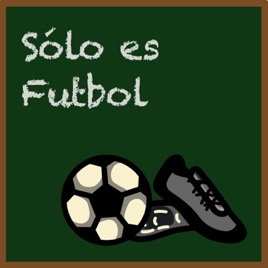 Sólo es Futbol