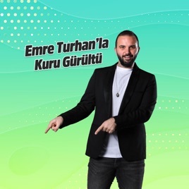 Süper FM - Emre Turhan - Kuru Gürültü