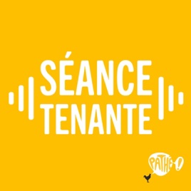 Séance Tenante