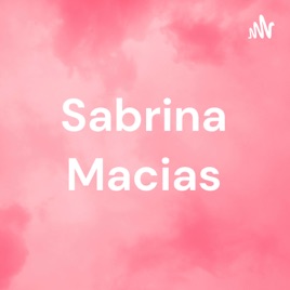 Sabrina Macias