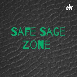 Safe Sage Zone