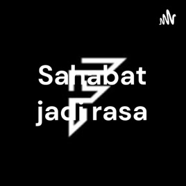 Sahabat jadi rasa