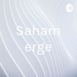 Saham erge