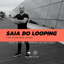 SAIA DO LOOPING por Alexandre Arcari