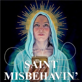 Saint Misbehavin'
