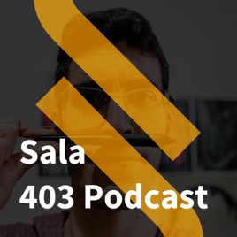 Sala 403 Podcast