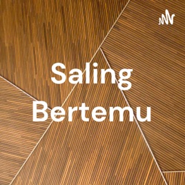Saling Bertemu