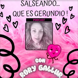 SALSEANDO...QUE ES GERUNDIO!