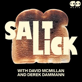 Salt Lick with David McMillan & Derek Dammann