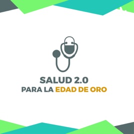 Salud 2.0 para la Edad de Oro