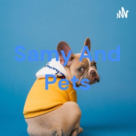 Samy And Pets