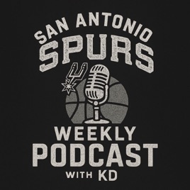 San Antonio Spurs Weekly With KD