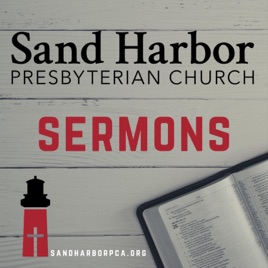Sand Harbor Sermons