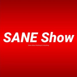 SANE Show