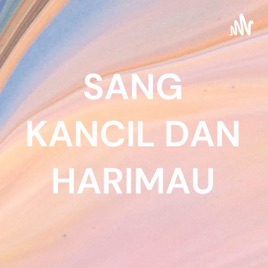 SANG KANCIL DAN HARIMAU