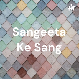 Sangeeta Ke Sang
