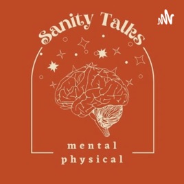 Sanity Talks; ngobrol santai tentang kesehatan fisik dan mental
