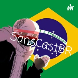 SansCastBR
