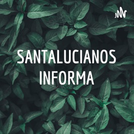 SANTALUCIANOS INFORMA