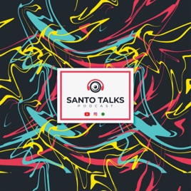 Santo Talks