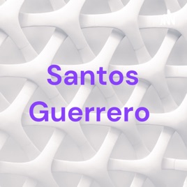 Santos Guerrero