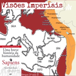 Sapiens: uma breve história da humanidade - Visões Imperiais