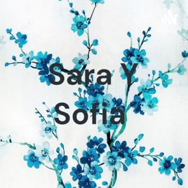 Sara Y Sofia